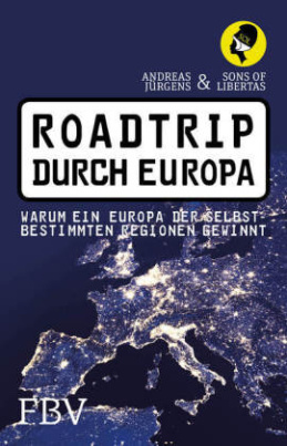 Roadtrip durch Europa