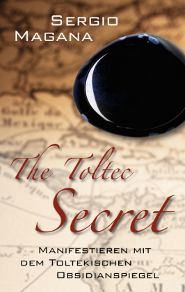 The Toltec Secret