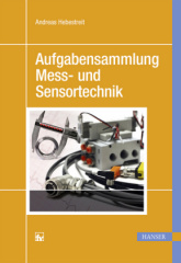 Aufgabensammlung Mess- und Sensortechnik