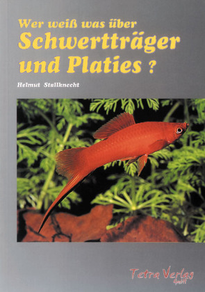 Wer weiß was über Schwertträger und Platies?