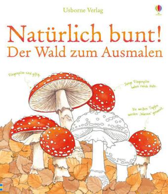 Natürlich bunt! Der Wald zum Ausmalen