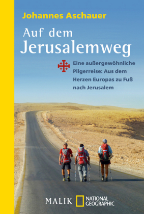 Auf dem Jerusalemweg