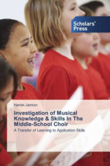 Investigation of Musical Knowledge & Skills In The Middle-School Choir