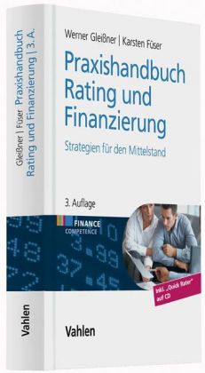 Praxishandbuch Rating und Finanzierung, m. CD-ROM