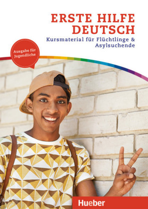 Erste Hilfe Deutsch - Ausgabe für Jugendliche