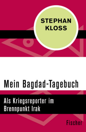 Mein Bagdad-Tagebuch