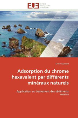 Adsorption du chrome hexavalent par différents minéraux naturels