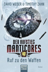 Der Aufstieg Manticores: Ruf zu den Waffen