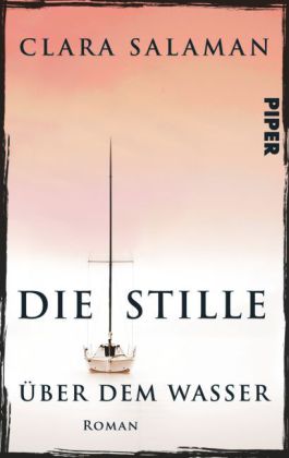 Die Stille über dem Wasser