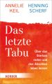 Das letzte Tabu