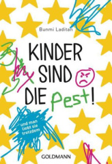 Kinder sind die Pest!