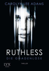 Ruthless - Die Gnadenlose