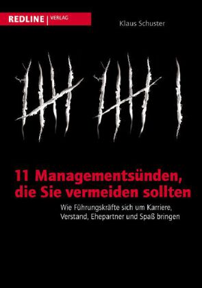 11 Managementsünden, die Sie vermeiden sollten