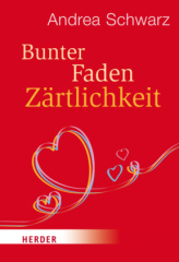 Bunter Faden Zärtlichkeit