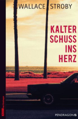 Kalter Schuss ins Herz