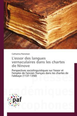 L'essor des langues vernaculaires dans les chartes de Ninove