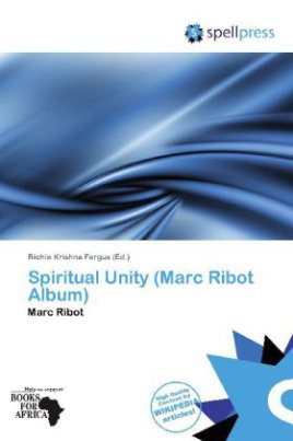 Spiritual Unity (Marc Ribot Album)