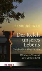 Der Kelch unseres Lebens