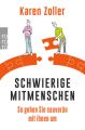 Schwierige Mitmenschen