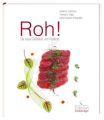 Roh! Below 42° - Rohkost neu definiert