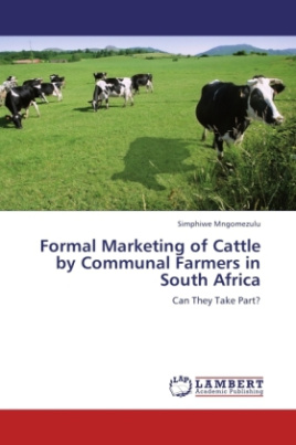 Formal Marketing of Cattle by Communal Farmers in South Africa