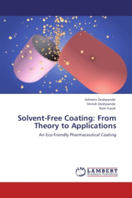 Solvent-Free Coating: From Theory to Applications