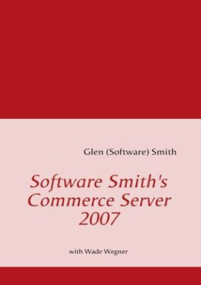 Software-Smith's Commerce Server 2007