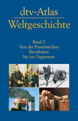 dtv-Atlas Weltgeschichte. Bd.2