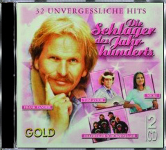 Die Schlager des Jahrhunderts