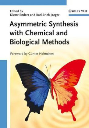 Asymmetric Synthesis with Chemical and Biological Methods