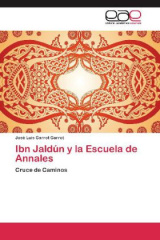 Ibn Jaldún y la Escuela de Annales