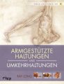 Armgestützte Haltungen und Umkehrhaltungen