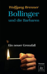 Bollinger und die Barbaren