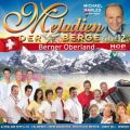 Melodien der Berge - Schweiz