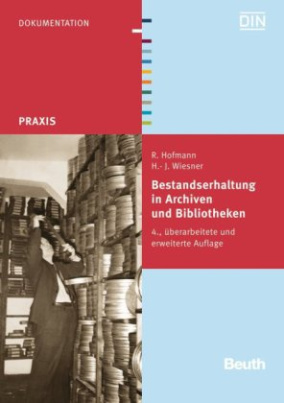 Bestandserhaltung in Archiven und Bibliotheken, Neuausgabe