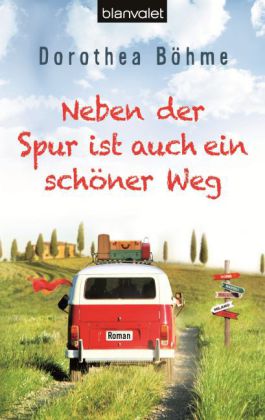 Neben der Spur ist auch ein schöner Weg