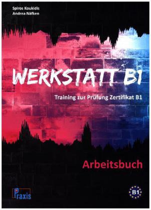 Werkstatt B1 - Arbeitsbuch