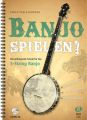 Banjo spielen!, m. MP3-CD