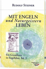 Mit Engeln und Naturgeistern leben