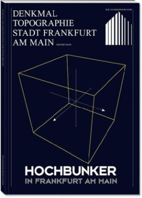 Hochbunker in Frankfurt am Main