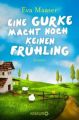 Eine Gurke macht noch keinen Frühling