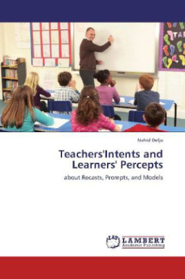 Teachers'Intents and Learners' Percepts
