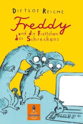 Freddy und die Frettchen des Schreckens