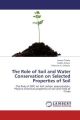 The Role of Soil and Water Conservation on Selected Properties of Soil