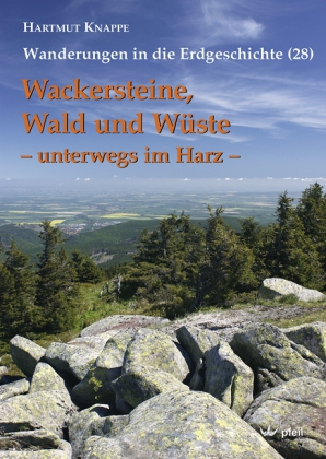 Wackersteine, Wald und Wüste - unterwegs im Harz