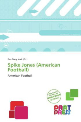 Spike Jones (American Football)