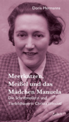 Meerkatzen, Meißel und das Mädchen Manuela