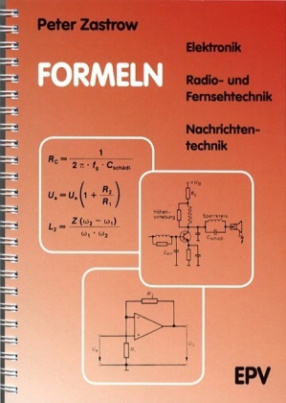 Formeln der Elektronik, der Radio- und Fernsehtechnik, der Nachrichtentechnik