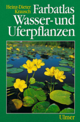 Farbatlas Wasser- und Uferpflanzen