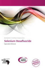 Selenium Hexafluoride